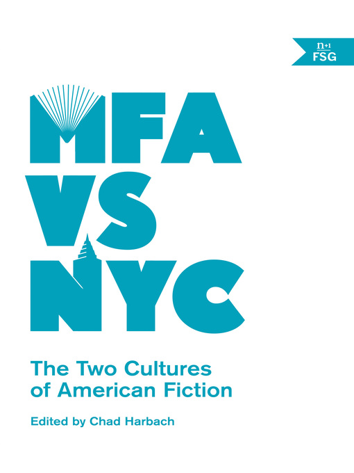 Title details for MFA vs NYC by Chad Harbach - Available